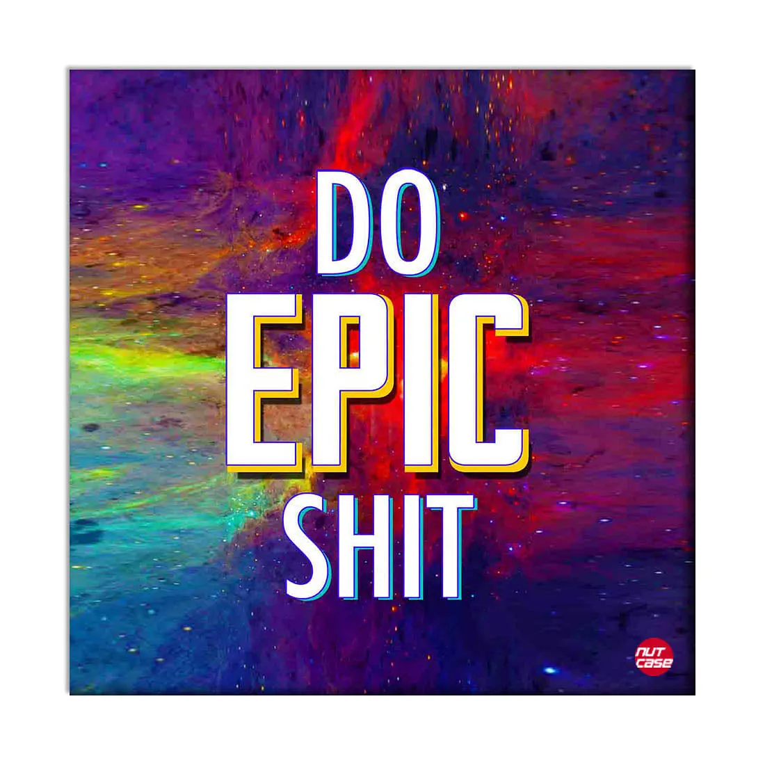 Wall Art Decor Panel For Home - Do Epic Shit